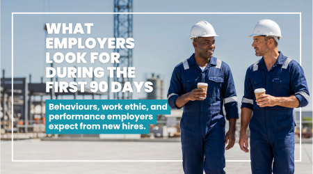 What Employers Look for During the First 90 Days