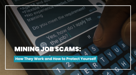 Mining Job Scams: How They Work and How to Protect Yourself
