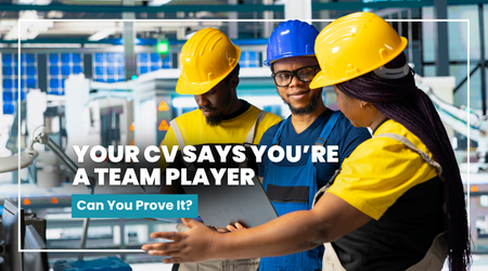 Your CV Says You’re a Team Player — Can You Prove It?